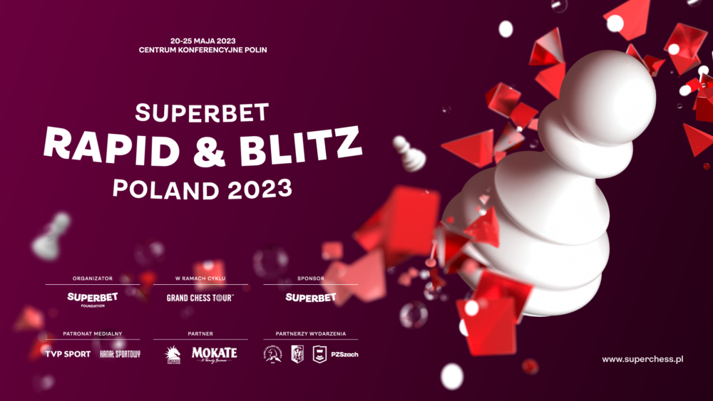 Komunikat Superbet Rapid & Blitz 2023 w Warszawie